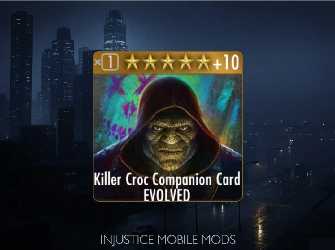 Killer Croc Companion Card EVOLVED